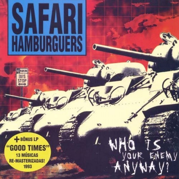 Safari Hamburgers - Who is your Enemy anyway? - CD