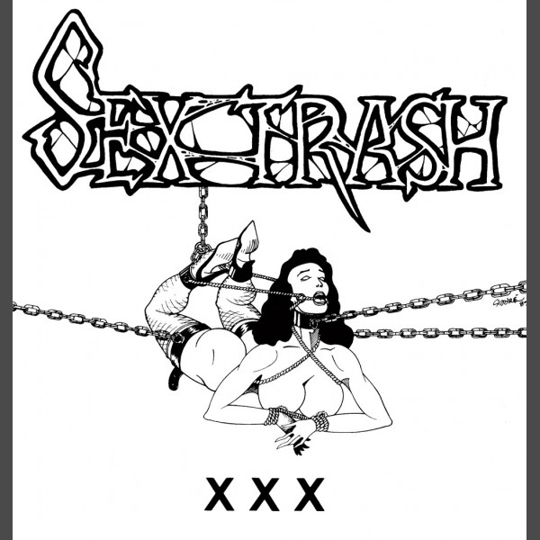 Sextrash - XXX - 7-inch EP
